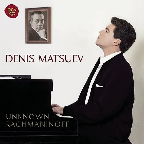 Denis Matsuev - Unknown Rachmaninoff (Snys)