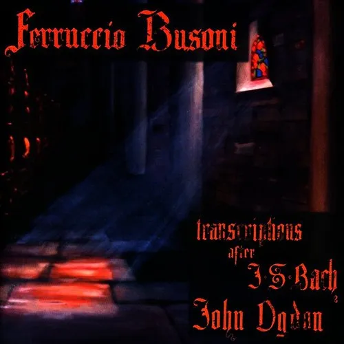 Transcriptions For Piano After J.S. Bach