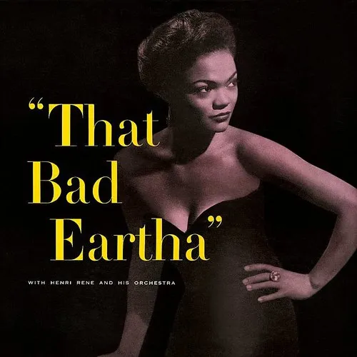 That Bad Eartha