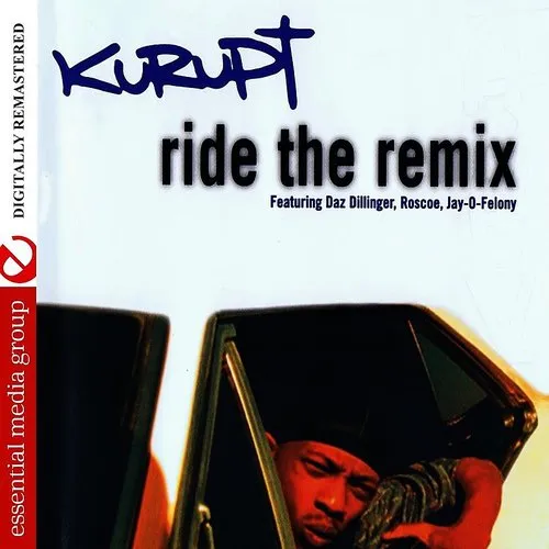 Kurupt - Ride The Remix
