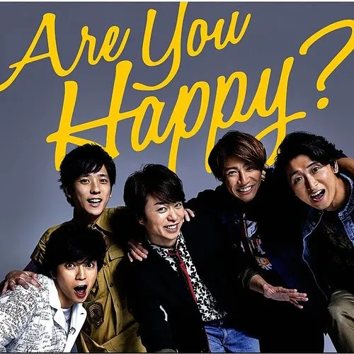 Arashi - Are You Happy?