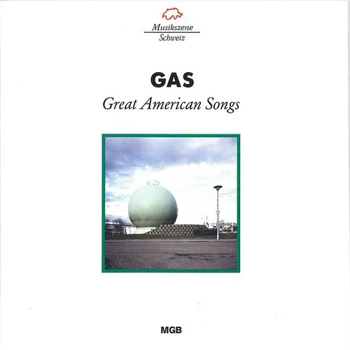 Gas - Great American Songs