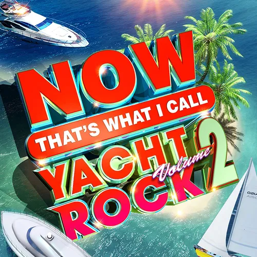 Now Yacht Rock 2 (Various Artists)