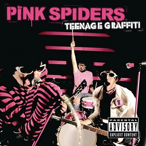 Pink Spiders - Teenage Graffiti