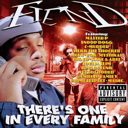 Fiend - There's One In Every Family