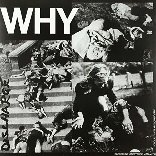 Discharge - Why