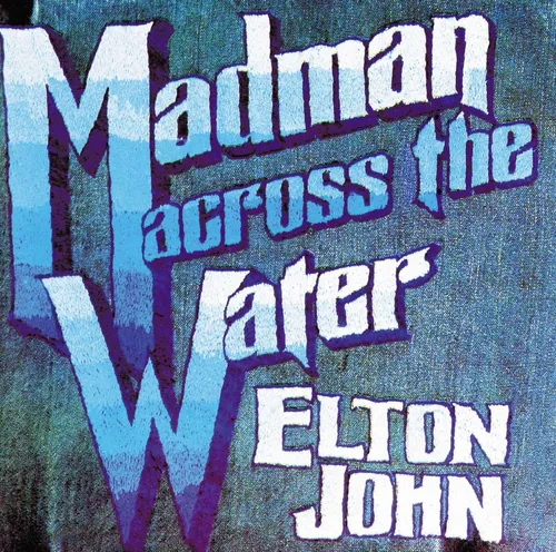 Elton John - Madman Across The Water vinyl record cover
