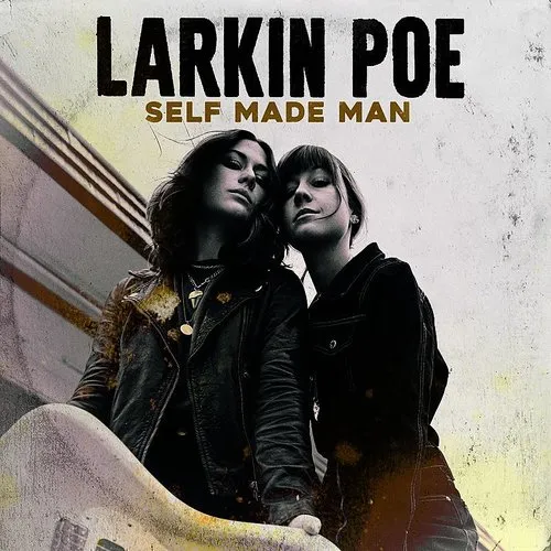 Larkin Poe - Self Made Man [Colored Vinyl] (Grn)