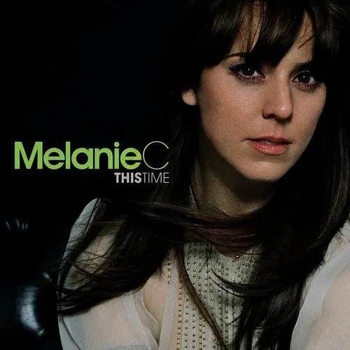 Melanie C - This Time