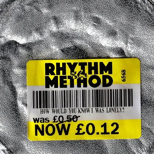 The Rhythm Method - How Would You Know I Was Lonely [Import LP]