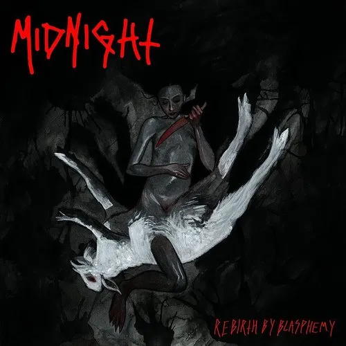 Midnight - Rebirth by Blasphemy