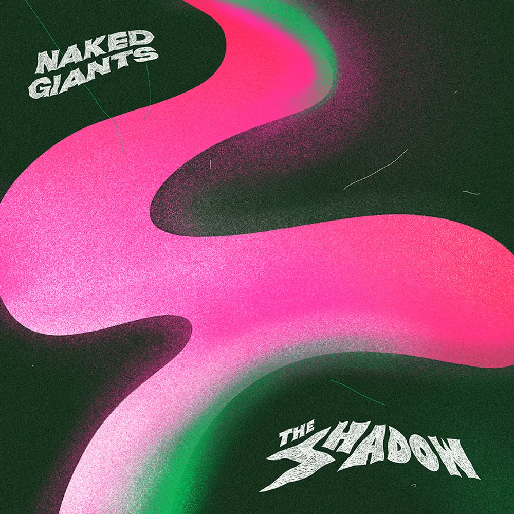 Naked Giants - The Shadow [LP]