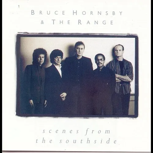 Bruce Hornsby - Scenes From The Southside