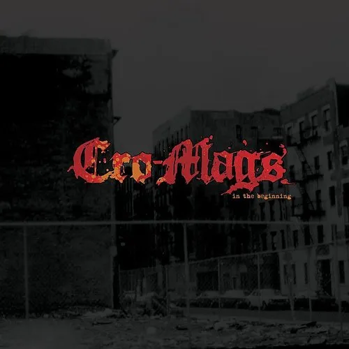 Cro-Mags - In The Beginning (Uk)