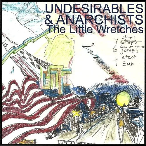 Little Wretches - Undesirables & Anarchists