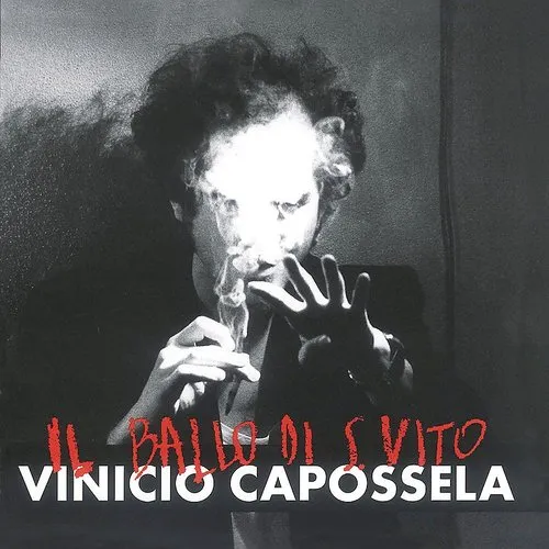 Vinicio Capossela - Il Ballo Di San Vito