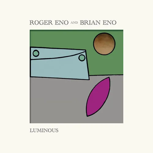 Roger Eno and Brian Eno - Luminous [Indie Exclusive Limited Edition Yellow LP]