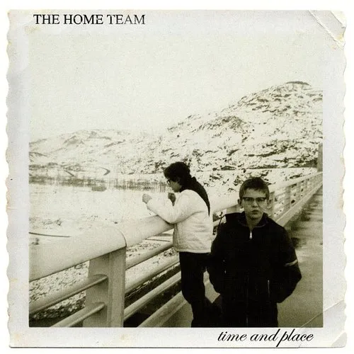 Home Team - Time and Place