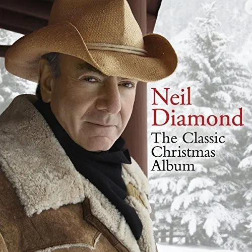 Neil Diamond - The Classic Christmas Album