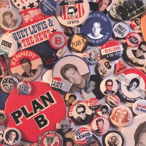 Huey Lewis & The News - Plan B