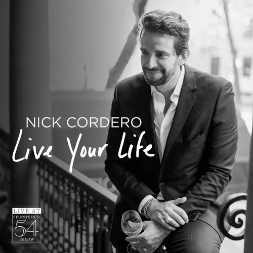 Live Your Life - Live At Feinstein's / 54 Below