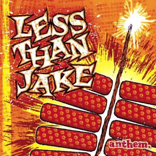 Less Than Jake - Anthem vinyl record cover