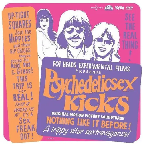 Various Artists - Psychedelic Sex Kicks (Original Soundtrack) vinyl record cover