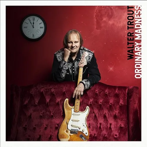 Walter Trout - Ordinary Madness
