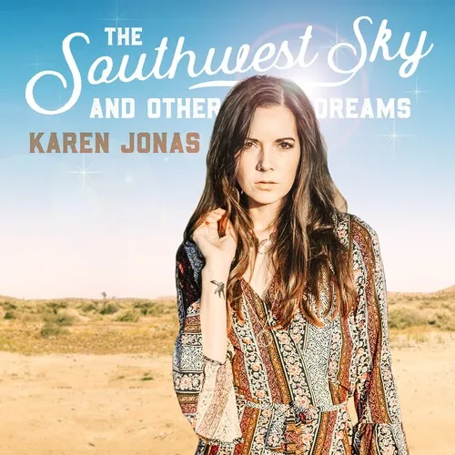 Karen Jonas - The Southwest Sky And Other Dreams vinyl record cover