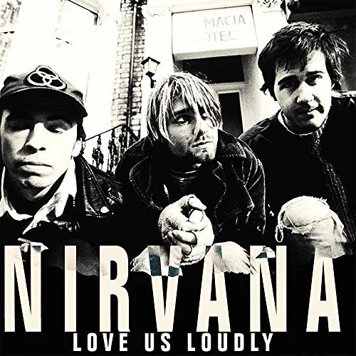 Nirvana - Love Us Loudly: 1987 & 1991 Broadcasts [LP]
