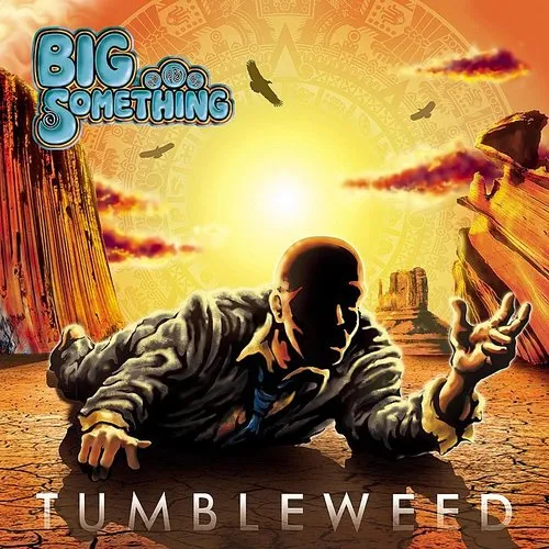 Big Something - Tumbleweed vinyl record cover