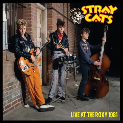 Stray Cats - Live at the Roxy 1981