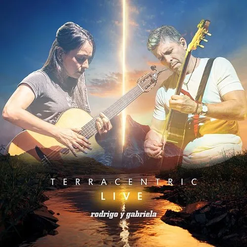 Rodrigo Y Gabriela - Terracentric (Live) - Single