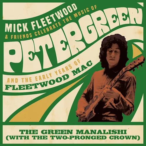 Mick Fleetwood & Friends - Green Manalishi (with the Two Pronged Crown) [RSD BF 2020]