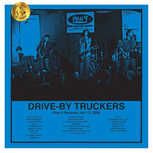 Drive-By Truckers - Plan 9 Records July 13, 2006 [RSD BF 2020]