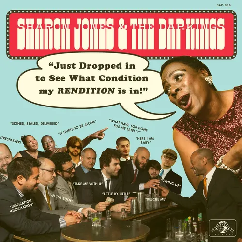 Sharon Jones & The Dap-Kings - Just Dropped In (To See What Condition My Rendition Was In) [RSD BF 2020]