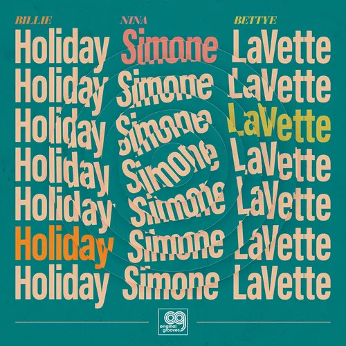 Bettye LaVette, Billie Holiday, Nina Simone - Original Grooves: Billie Holiday, Nina Simone, Bettye LaVette [RSD BF 2020]