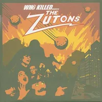 Who Killed...... The Zutons