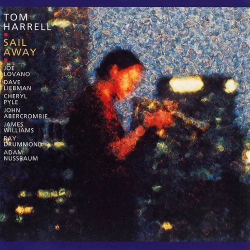 Tom Harrell - Sail Away
