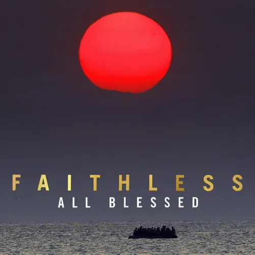 Faithless - All Blessed [LP]