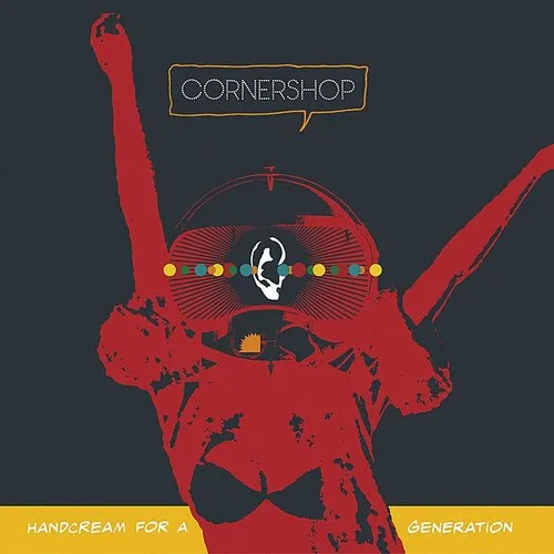 Cornershop - Handcream For A Generation vinyl record cover