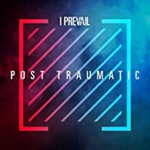 I Prevail - Post Traumatic [Import LP]