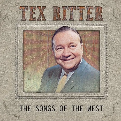 The Songs Of The West