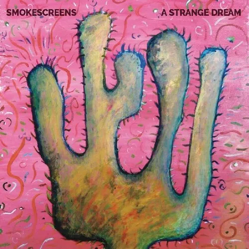 Smokescreens - A Strange Dream vinyl record cover