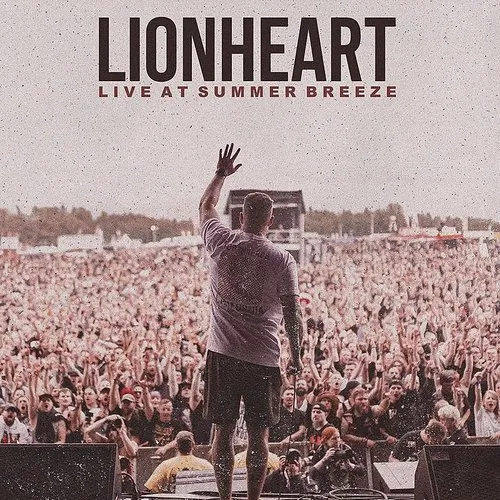 Lionheart - Live At Summer Breeze (Uk)