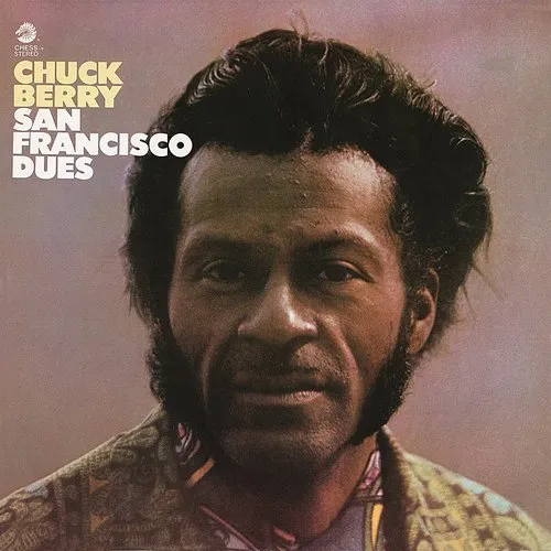 Chuck Berry - San Francisco Dues vinyl record cover