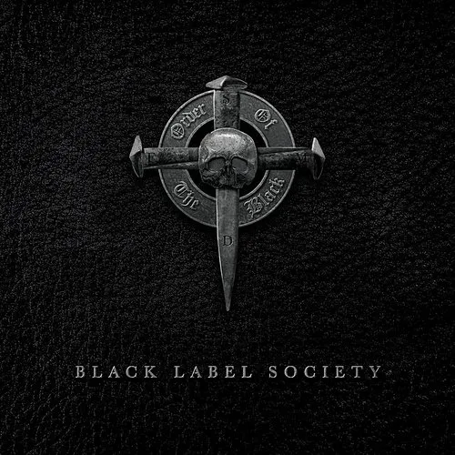Black Label Society - Order of the Black vinyl record cover