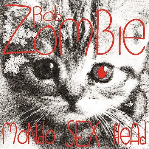 Rob Zombie - Mondo Sex Head vinyl record cover