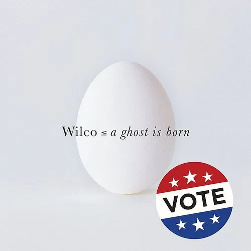 Wilco - A Ghost Is Born vinyl record cover