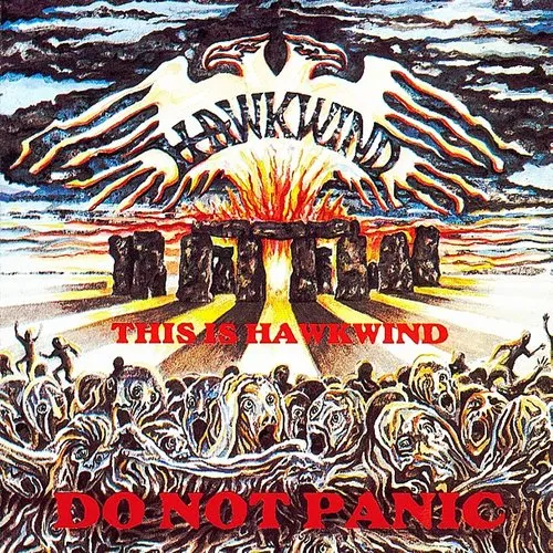 This Is Hawkwind: Do Not Panic